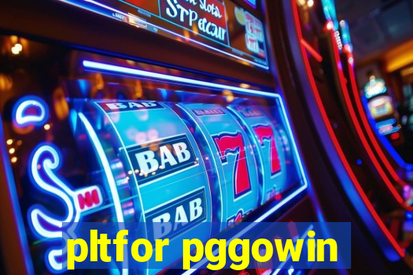 pltfor pggowin